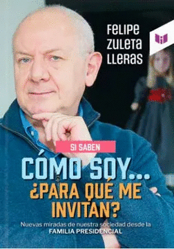 SI SABEN CÓMO SOY ¿PARA QUÉ ME INVITAN?