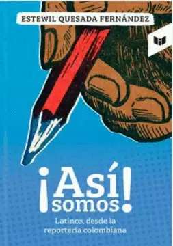 ¡ASÍ SOMOS!