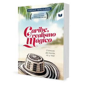 CARIBE, REALISMO MÁGICO