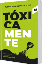 TÓXICAMENTE