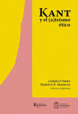 KANT Y EL (A)TEÍSMO ÉTICO