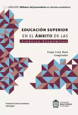 EDUCACIÓN SUPERIOR EN EL ÁMBITO DE LAS CIENCIAS ECONÓMICAS