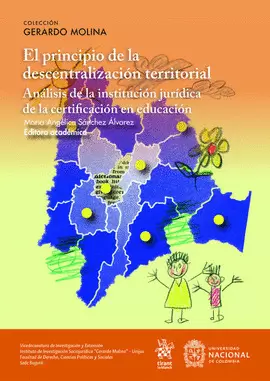 EL PRINCIPIO DE LA DESCENTRALIZACIÓN TERRITORIAL