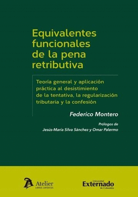 EQUIVALENTES FUNCIONALES DE LA PENA RETRIBUTIVA