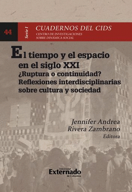 EL TIEMPO Y EL ESPACIO EN EL SIGLO XXI