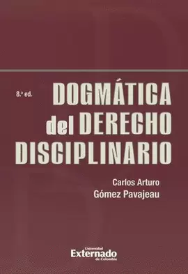 DOGMÁTICA DEL DERECHO DISCIPLINARIO