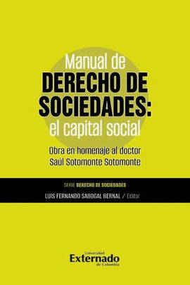 MANUAL DE DERECHO DE SOCIEDADES: EL CAPITAL SOCIAL