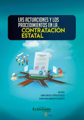 LAS ACTUACIONES Y LOS PROCEDIMIENTOS EN LA CONTRATACIÓN ESTATAL
