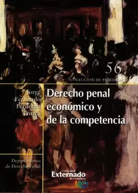 DERECHO PENAL ECONÓMICO Y DE LA COMPETENCIA