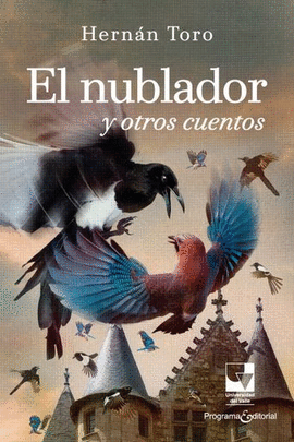 EL NUBLADOR Y OTROS CUENTOS