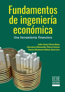 FUNDAMENTOS DE INGENIERÍA ECONÓMICA