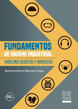 FUNDAMENTOS DE HIGIENE INDUSTRIAL