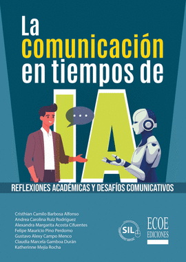 LA COMUNICACIÓN EN TIEMPOS DE IA