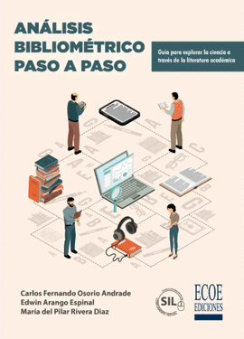 ANÁLISIS BIBLIOMÉTRICO PASO A PASO