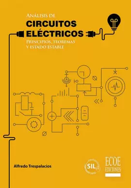 ANÁLISIS DE CIRCUITOS ELÉCTRICOS