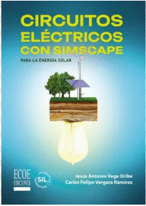 CIRCUITOS ELÉCTRICOS CON SIMSCAPE PARA LA ENERGÍA SOLAR