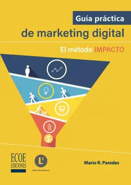 GUÍA PRÁCTICA DE MARKETING DIGITAL