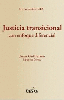 JUSTICIA TRANSICIONAL CON ENFOQUE DIFERENCIAL