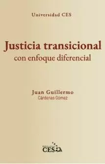 JUSTICIA TRANSICIONAL CON ENFOQUE DIFERENCIAL