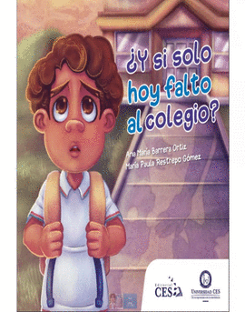 ¿Y SI SOLO FALTO HOY AL COLEGIO?
