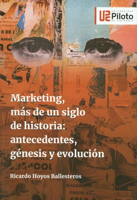 MARKETING, MÁS DE UN SIGLO DE HISTORIA