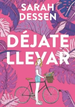 DÉJATE LLEVAR