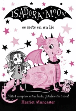 ISADORA MOON 5 - SE METE EN UN LIO