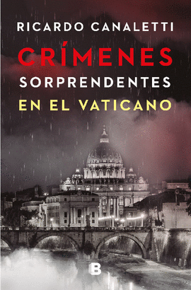 CRÍMENES SORPRENDENTES EN EL VATICANO