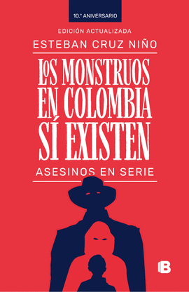 LOS MONSTRUOS EN COLOMBIA SI EXISTEN