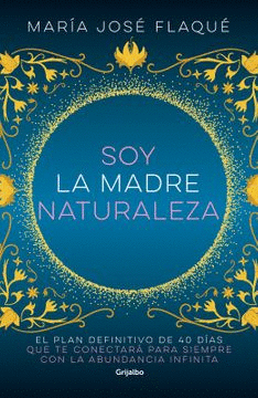 SOY LA MADRE NATURALEZA