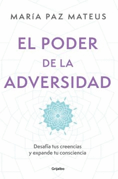 PODER DE LA ADVERSIDAD,EL