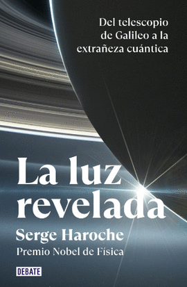 LA LUZ REVELADA