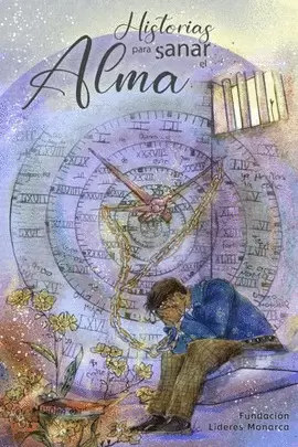 HISTORIAS PARA SANAR EL ALMA