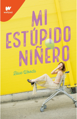 MI ESTUPIDO NIÑERO