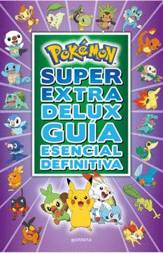 POKEMON SUPER EXTRA DELUX GUIA DEFINITIVA