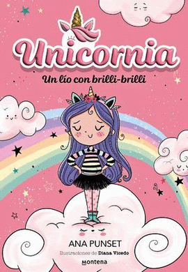 UNICORNIA. UN LÍO CON BRILLI-BRILLI