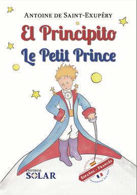 EL PRINCIPITO - LE PETIT PRINCE (ESPAÑOL / FRANCES)