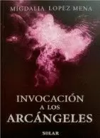 INVOCACIÓN A LOS ARCÁNGELES