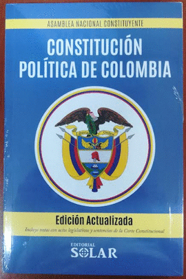 CONSTITUCION POLITICA DE COLOMBIA NVA EDICION 2022