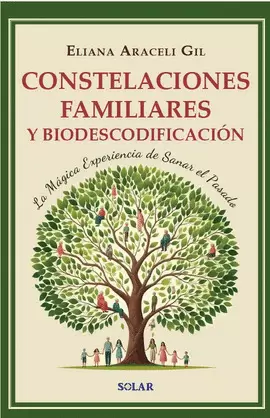 CONSTELACIONES FAMILIARES Y BIODESCODIFICACION
