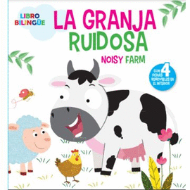 LA GRANJA RUIDOSA