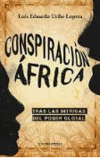 CONSPIRACION AFRICA