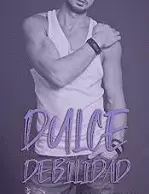DULCE DEBILIDAD