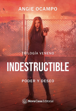 INDESTRUCTIBLE - PODER Y DESEO