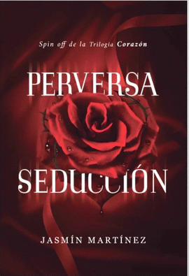 PERVERSA SEDUCCION