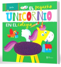 EL PEQUEÑO UNICORNIO EN EL COLEGIO