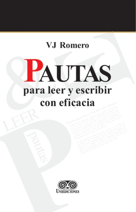 PAUTAS PARA LEER Y ESCRIBIR CON EFICACIA