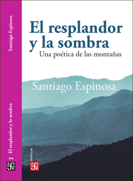 RESPLANDOR Y LA SOMBRA, EL