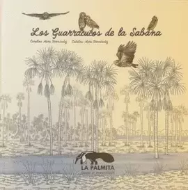LOS GUARRACUCOS DE LA SABANA