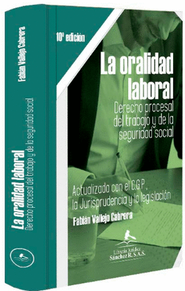 LA ORALIDAD LABORAL 10ED